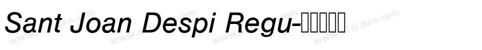 Sant Joan Despi Regu字体转换